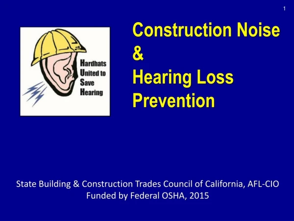 Construction and Hearing Loss Prevention