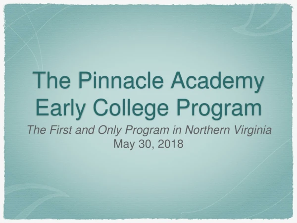 The Pinnacle Academy Early College Program
