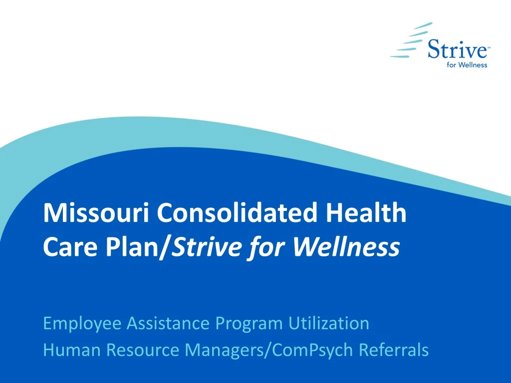 missouri consolidated health care plan strive