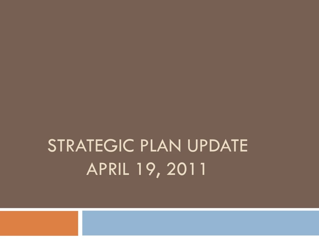 strategic plan update april 19 2011