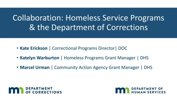 Collaboration: Homeless Service Programs &amp; the Department of Corrections
