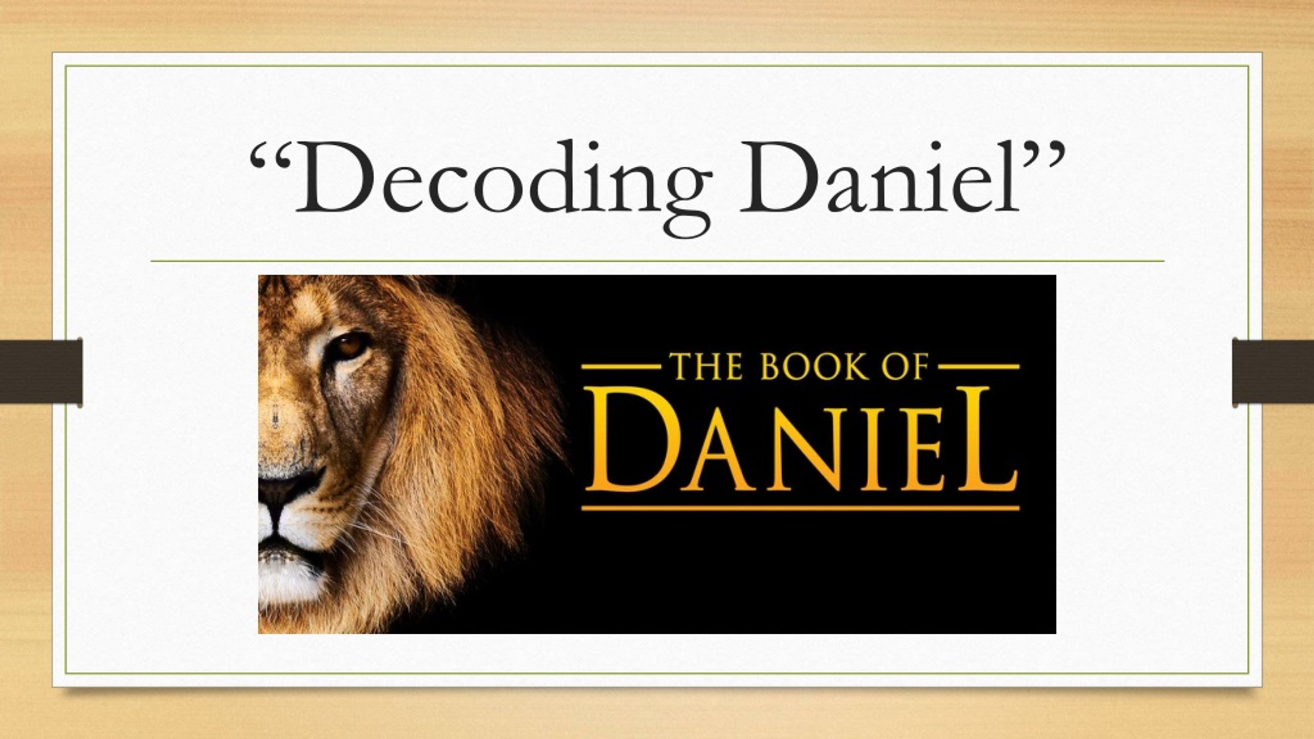 Decoding Daniel: God’s Sovereign Leadership over History - slide 1