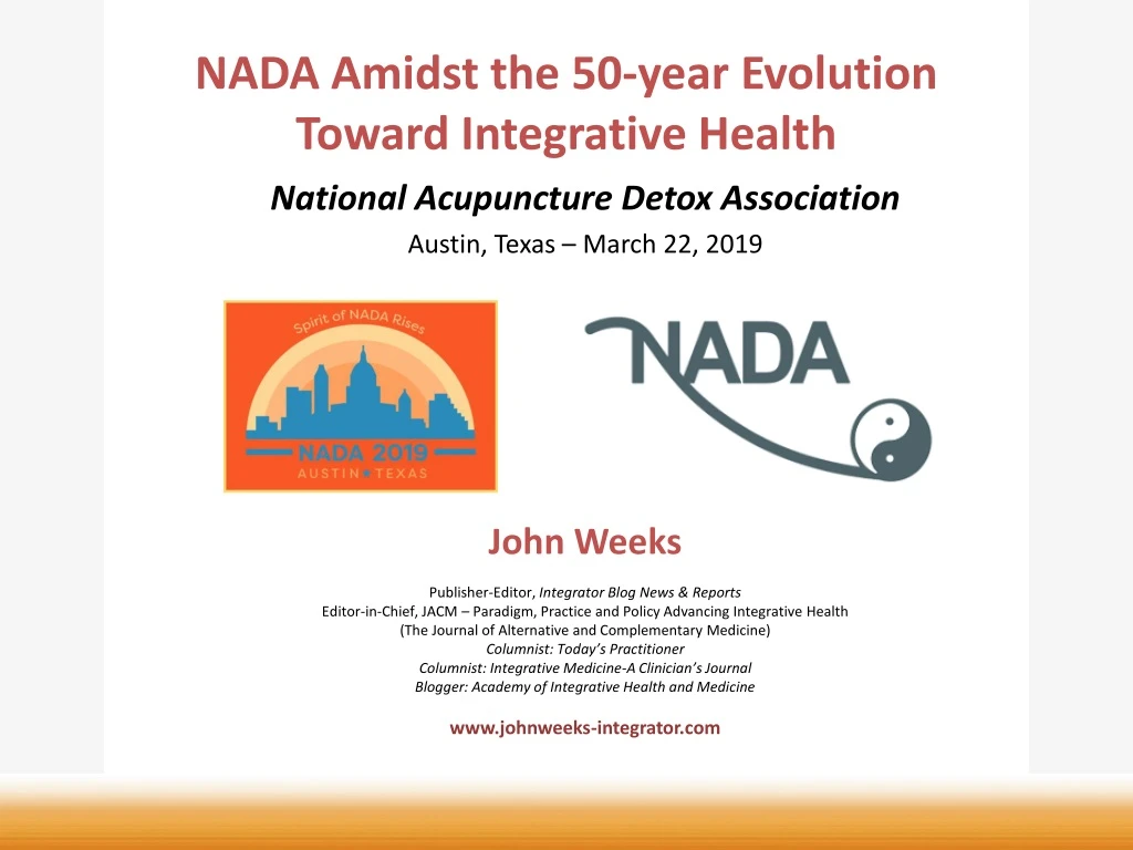 nada amidst the 50 year evolution toward integrative health