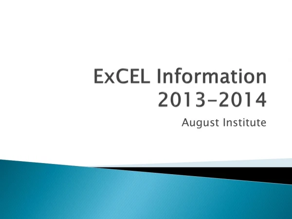ExCEL Information 2013-2014