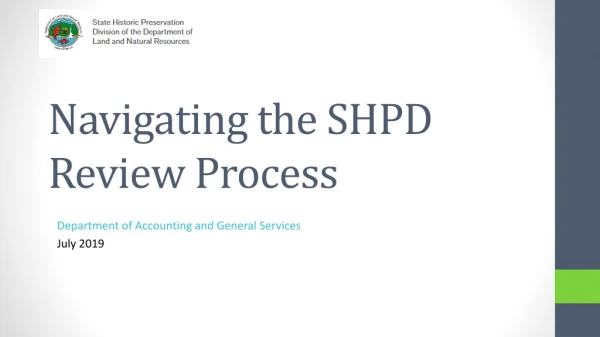 Navigating the SHPD Review Process