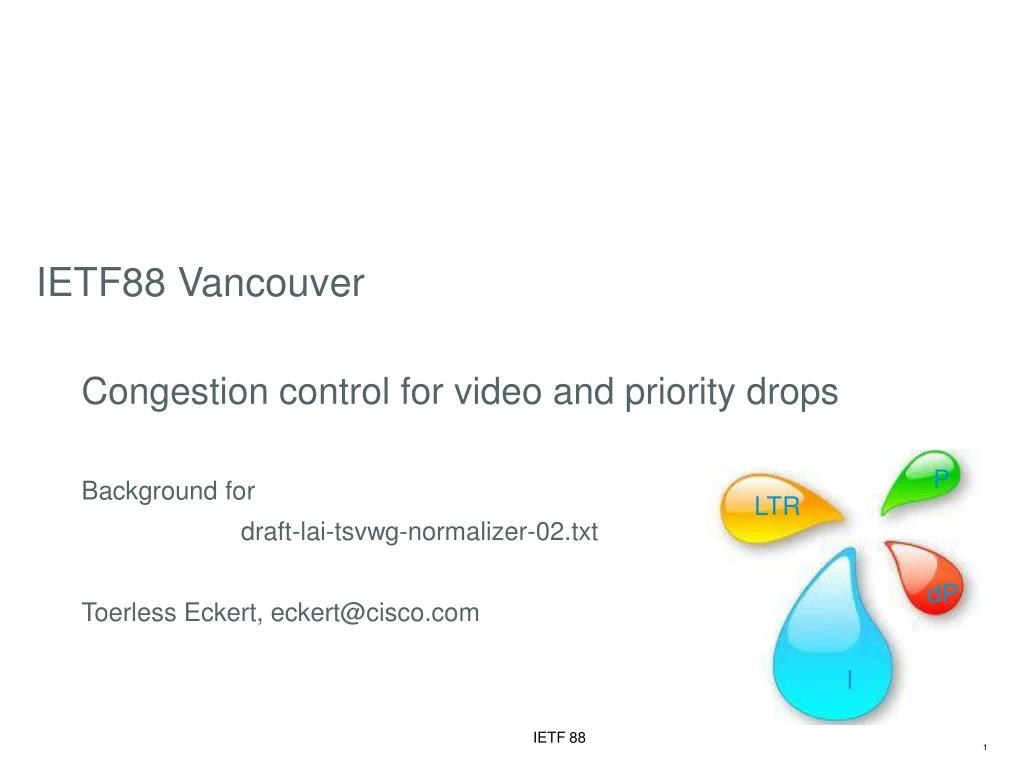 ietf88 vancouver congestion control for video