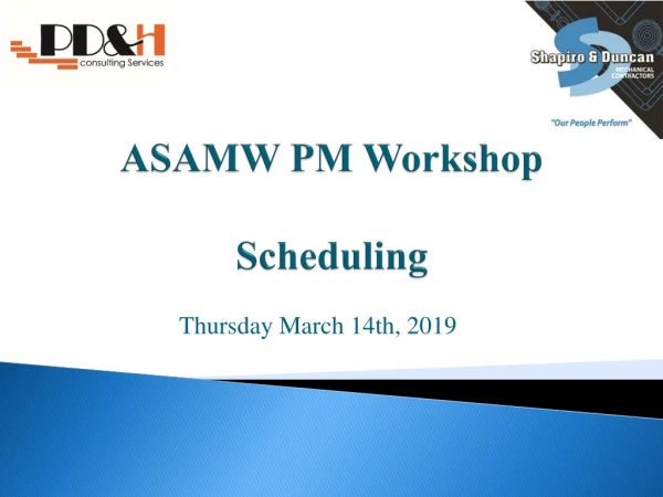 ASAMW PM Workshop Scheduling