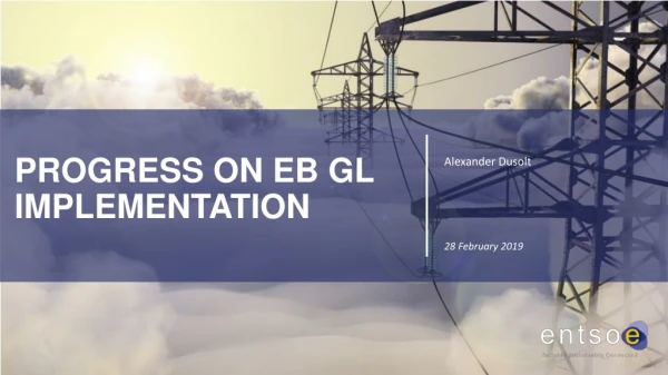 Progress on EB GL implementation