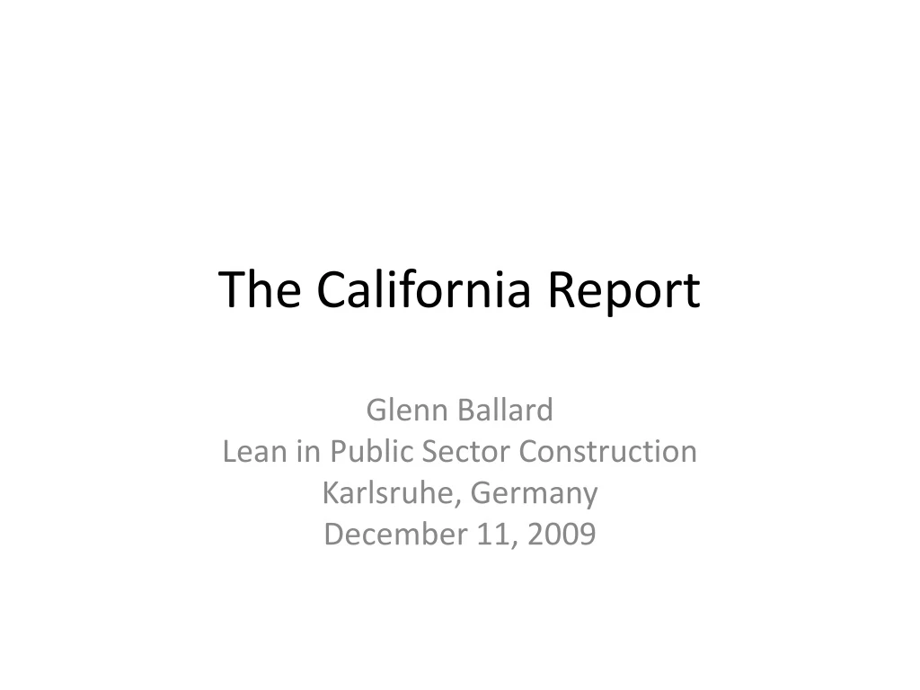 the california report