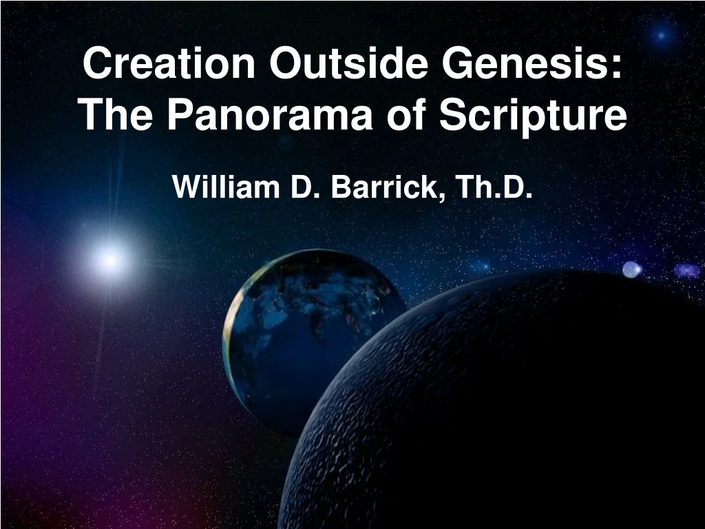 creation outside genesis the panorama of scripture