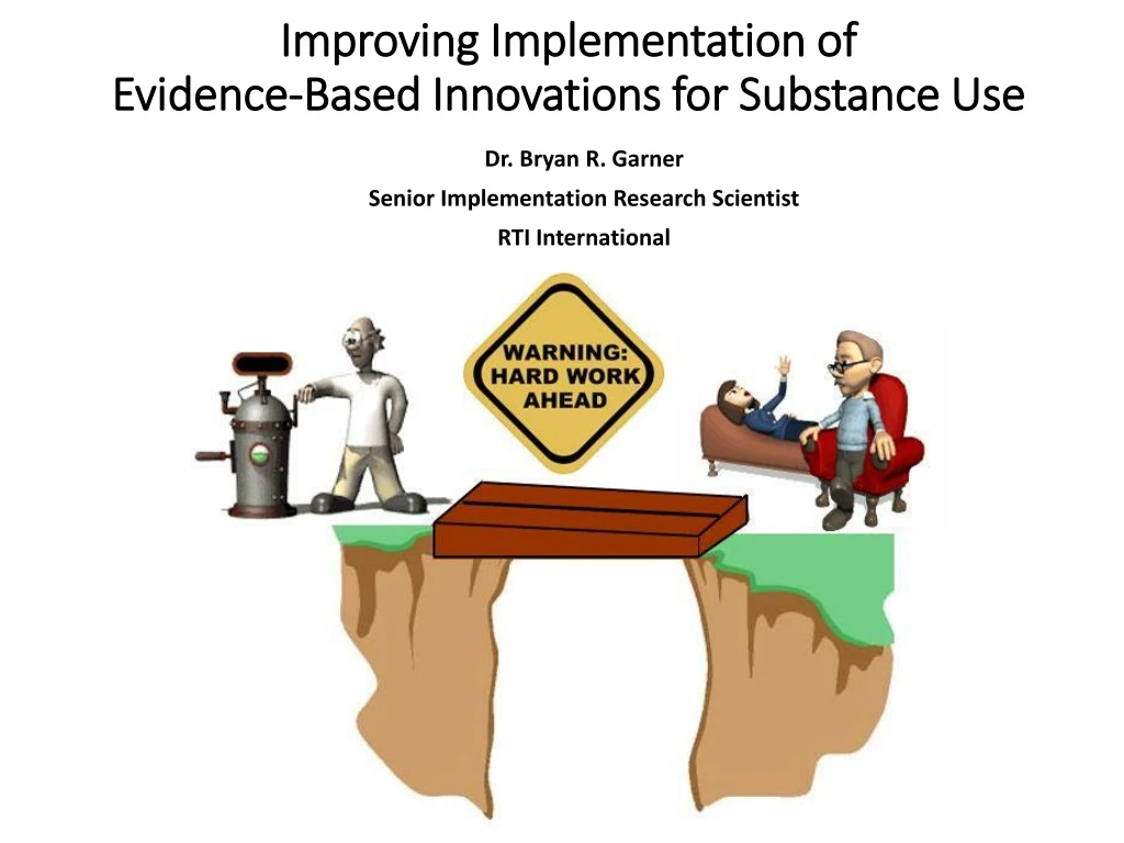 improving implementation of evidence based innovations for substance use