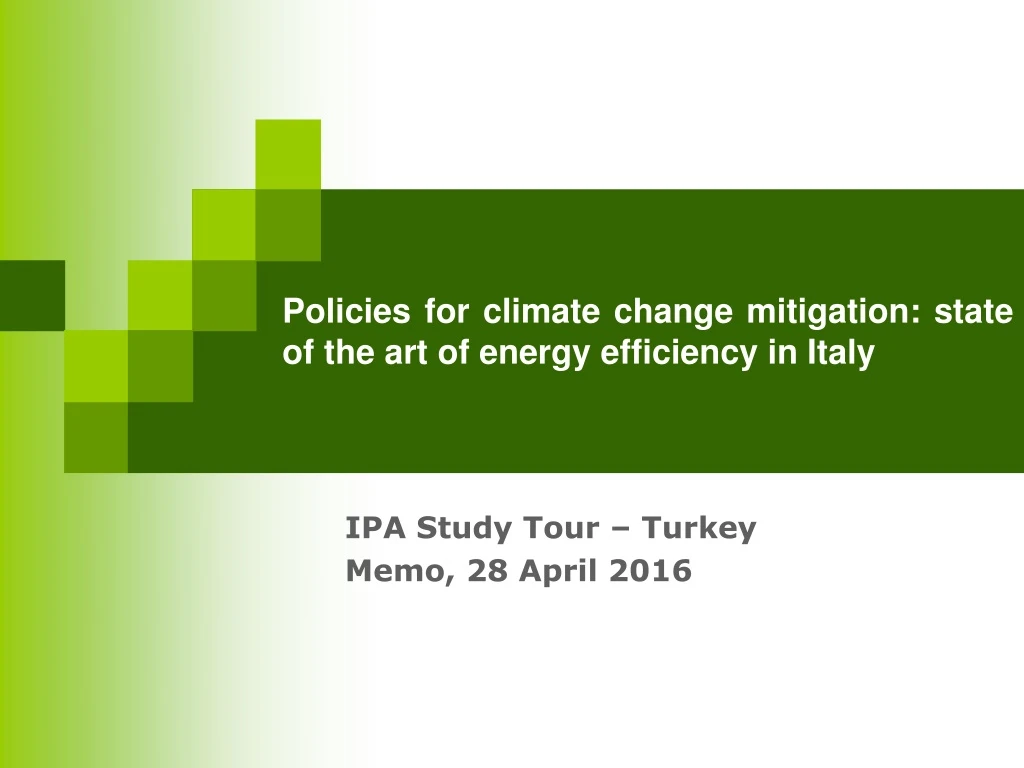 policies for climate change mitigation state of the art of energy efficiency in italy