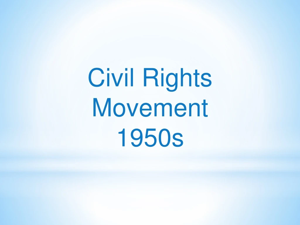 civil rights movement 1950s