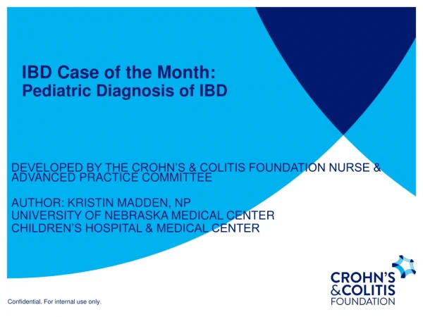 IBD Case of the Month: Pediatric Diagnosis of IBD
