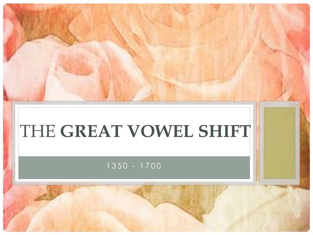 the great vowel shift