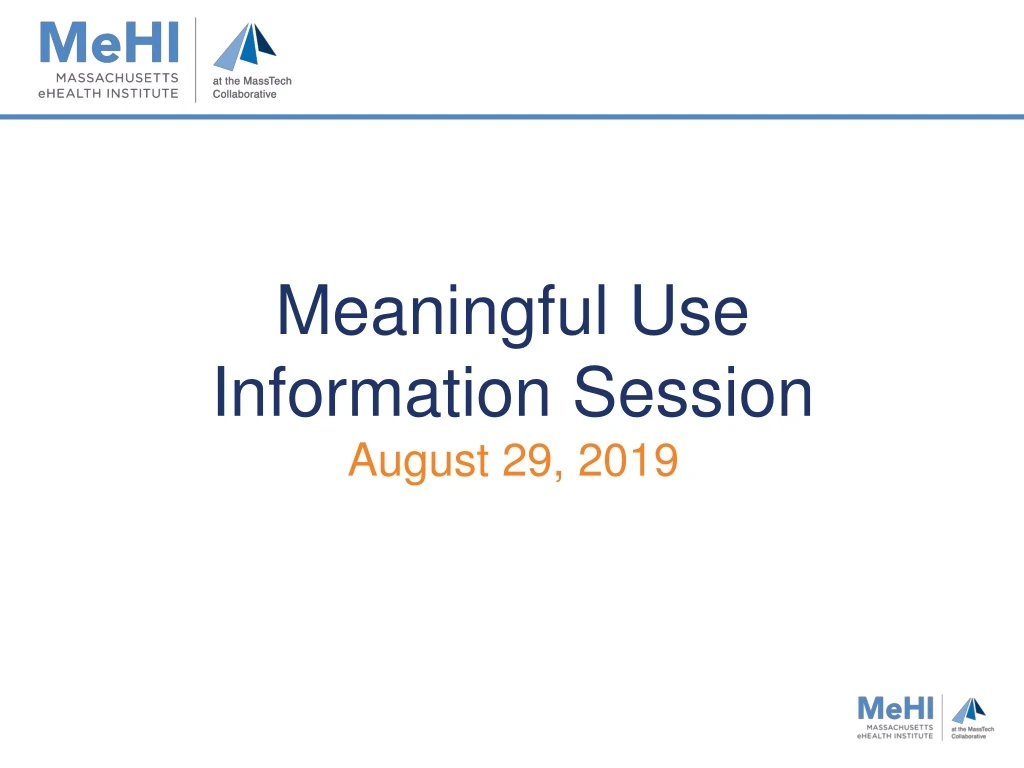 meaningful use information session august 29 2019