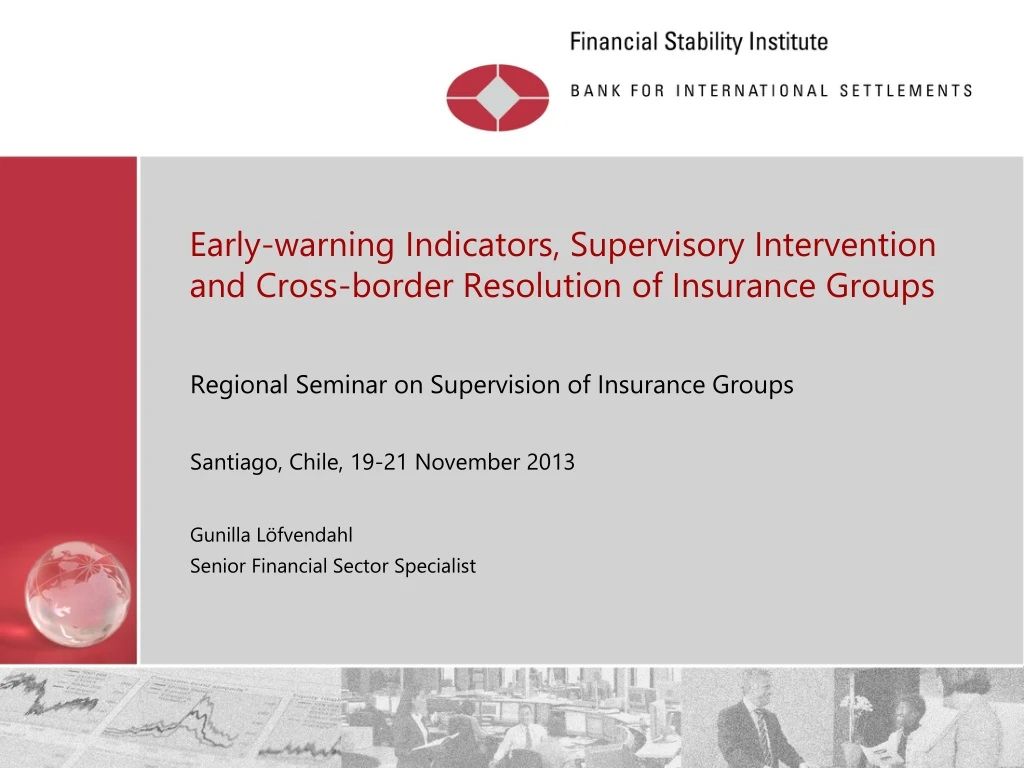early warning indicators supervisory intervention and cross border resolution of insurance groups