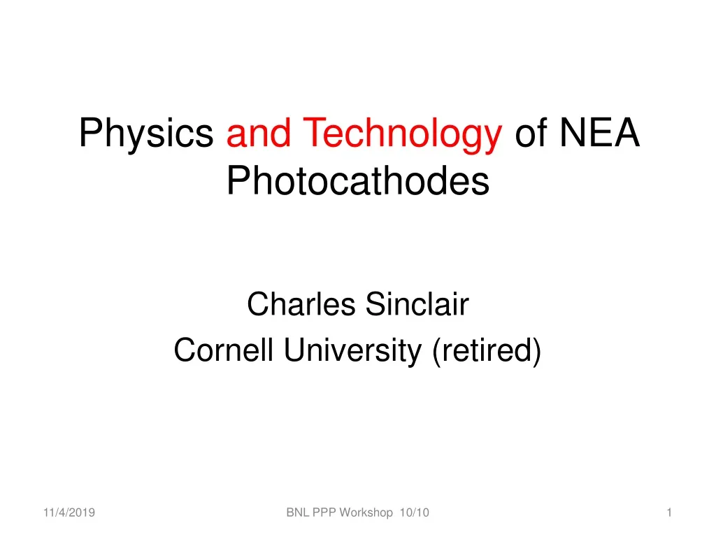 physics and technology of nea photocathodes