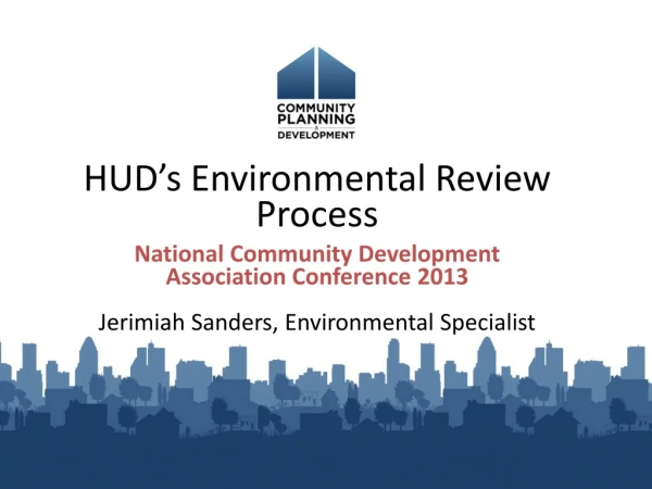 HUD’s Environmental Review Process