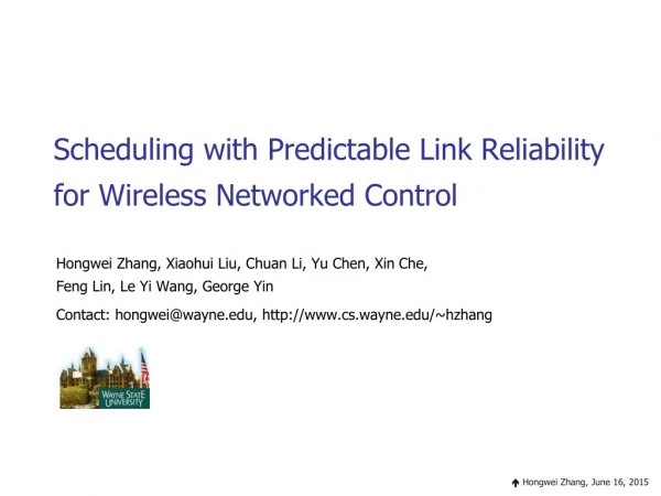 Scheduling with Predictable Link Reliability for Wireless Networked Control