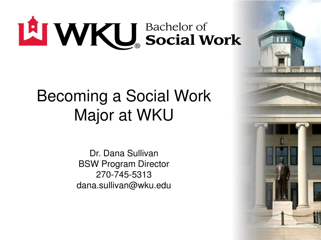 becoming a social work major at wku dr dana