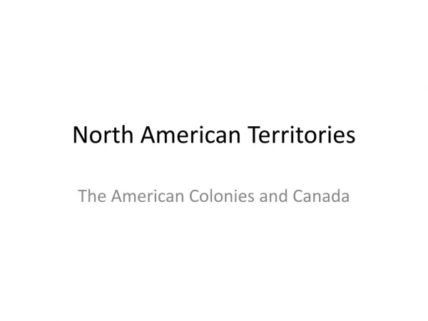 North American Territories