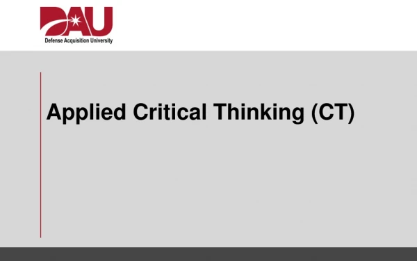 Applied Critical Thinking (CT)