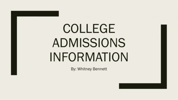 College Admissions Information