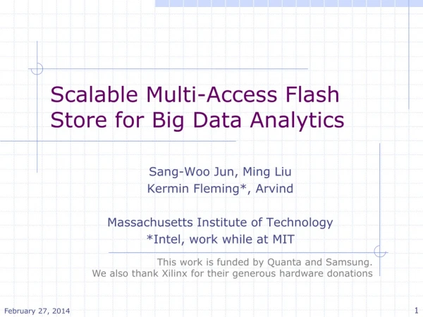 Scalable Multi-Access Flash Store for Big Data Analytics