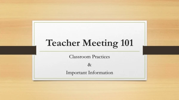 Teacher Meeting 101