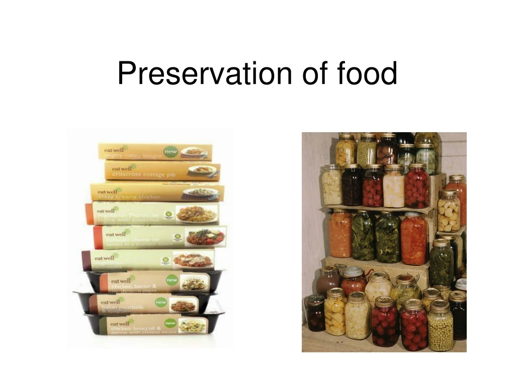 preservation of food