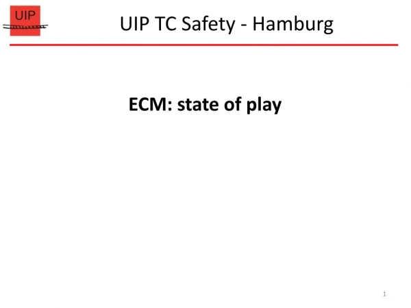 UIP TC Safety - Hamburg