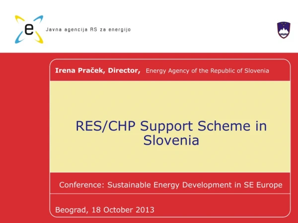 RES/CHP Support Scheme in Slovenia