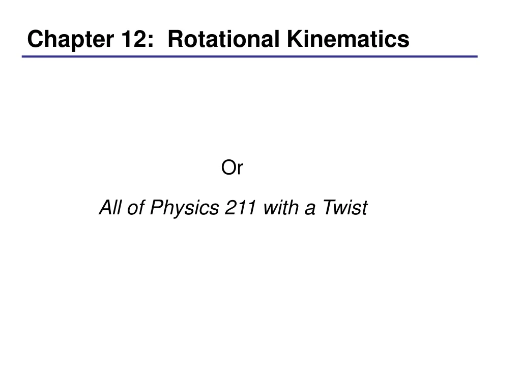 chapter 12 rotational kinematics