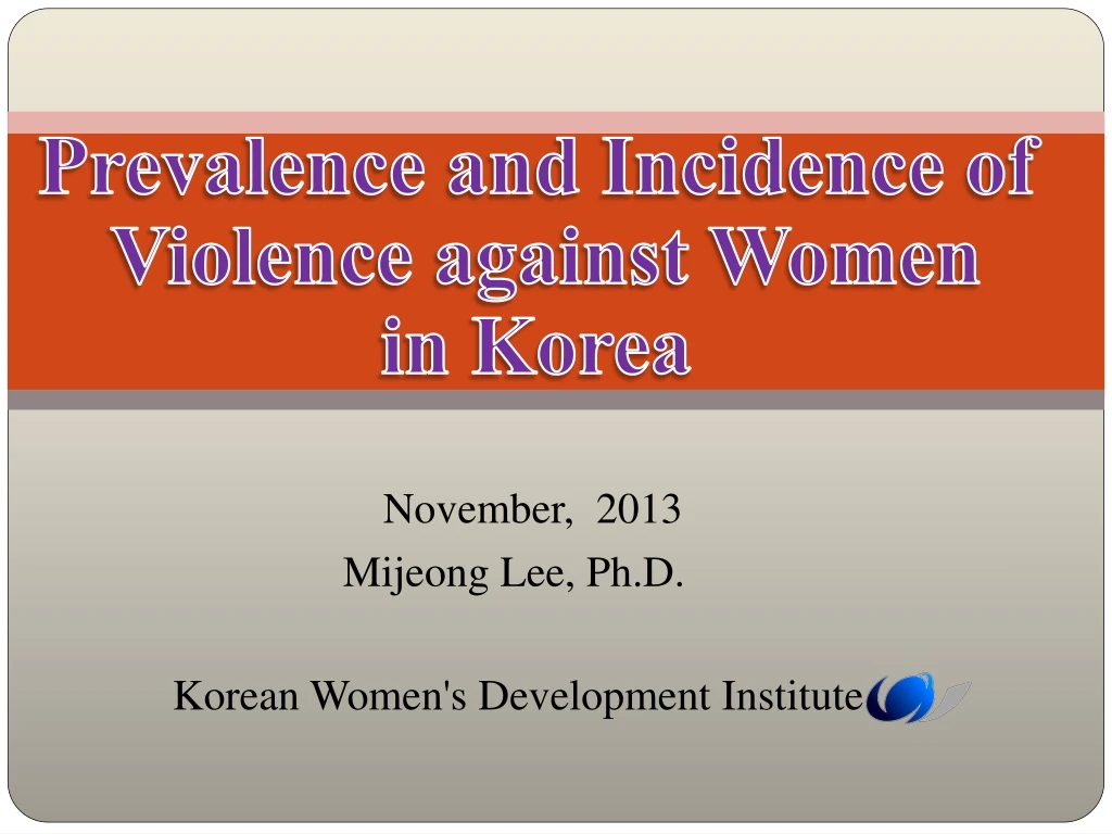 prevalence and incidence of violence against