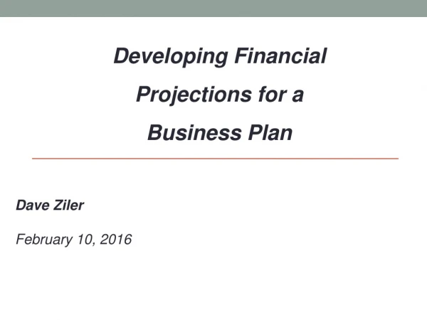 Developing Financial Projections for a Business Plan