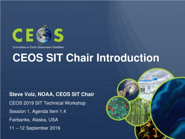 CEOS SIT Chair Introduction