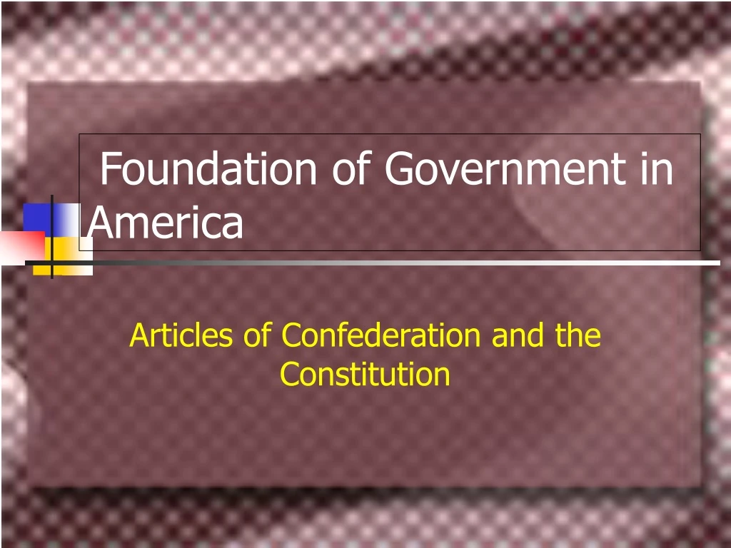 foundation of government in america