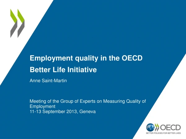 Employment quality in the OECD Better Life Initiative