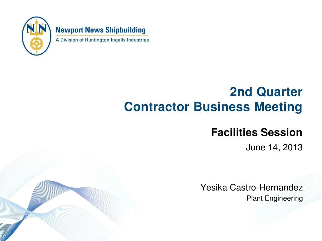 2nd quarter contractor business meeting