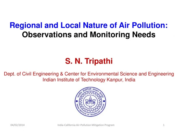 S. N. Tripathi Dept. of Civil Engineering &amp; Center for Environmental Science and Engineering