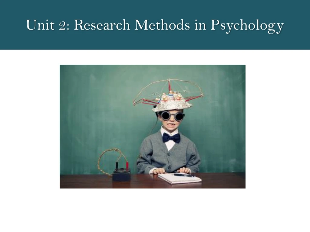 unit 2 research methods in psychology