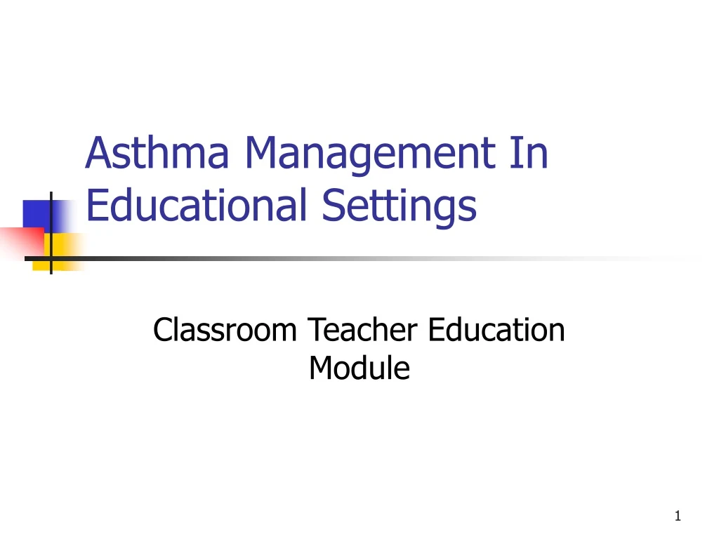 asthma management in educational settings