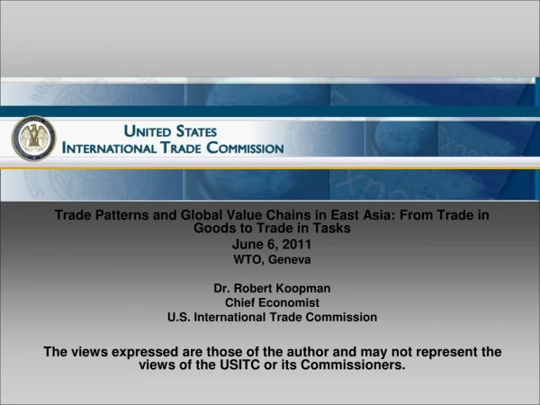 Trade Patterns and Global Value Chains in East Asia: From Trade in Goods to Trade in Tasks
