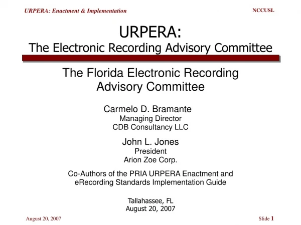 URPERA: The Electronic Recording Advisory Committee