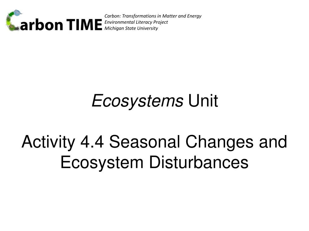 ecosystems unit activity 4 4 seasonal changes and ecosystem disturbances