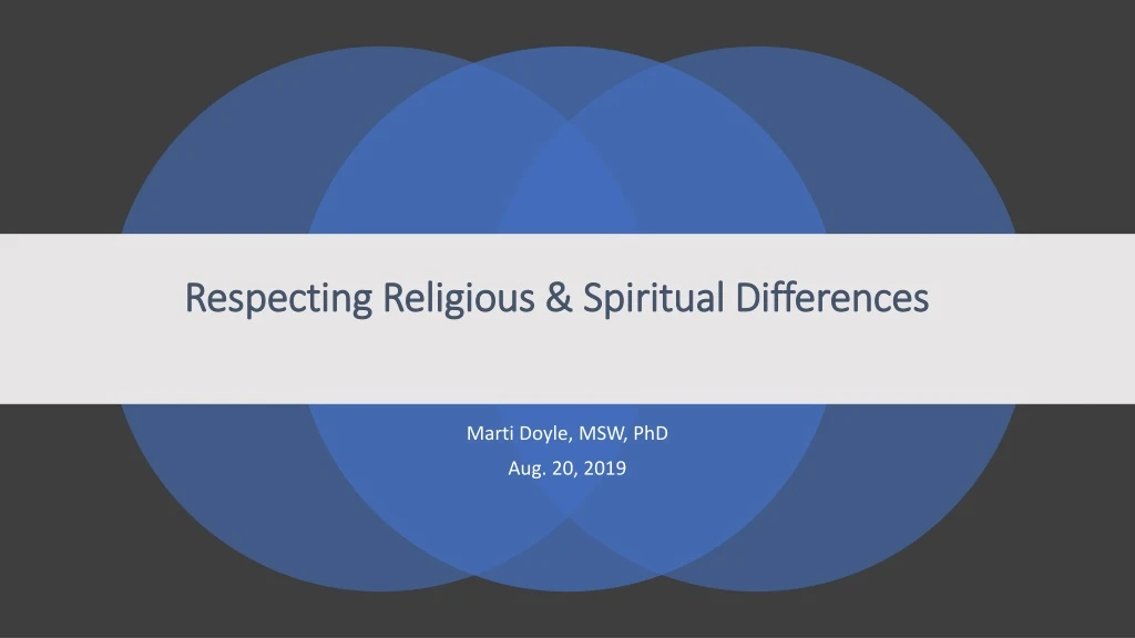 respecting religious spiritual differences