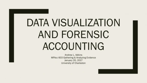 Data Visualization and Forensic Accounting
