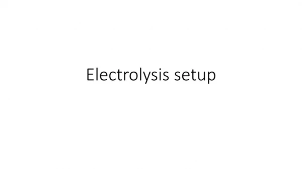 Electrolysis setup