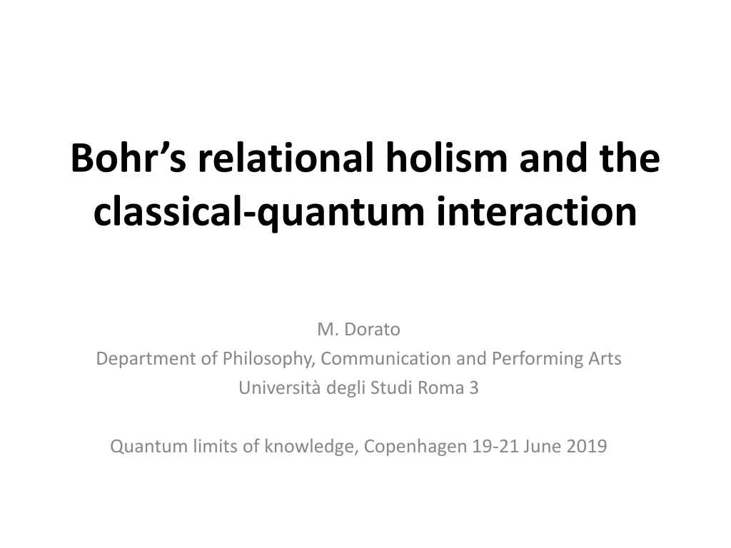 bohr s relational holism and the classical quantum interaction
